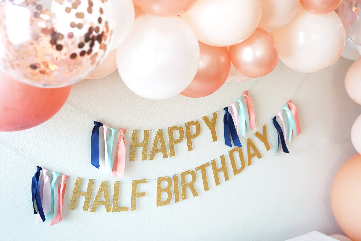 Happy Half Birthday Ribbon Banner, 6 Months Old, 1/2 Birthday Party Decorations, Photo Shoot Banner Prop